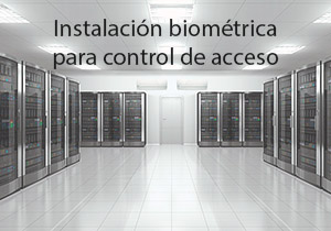 Instalación biométrica en control de acceso